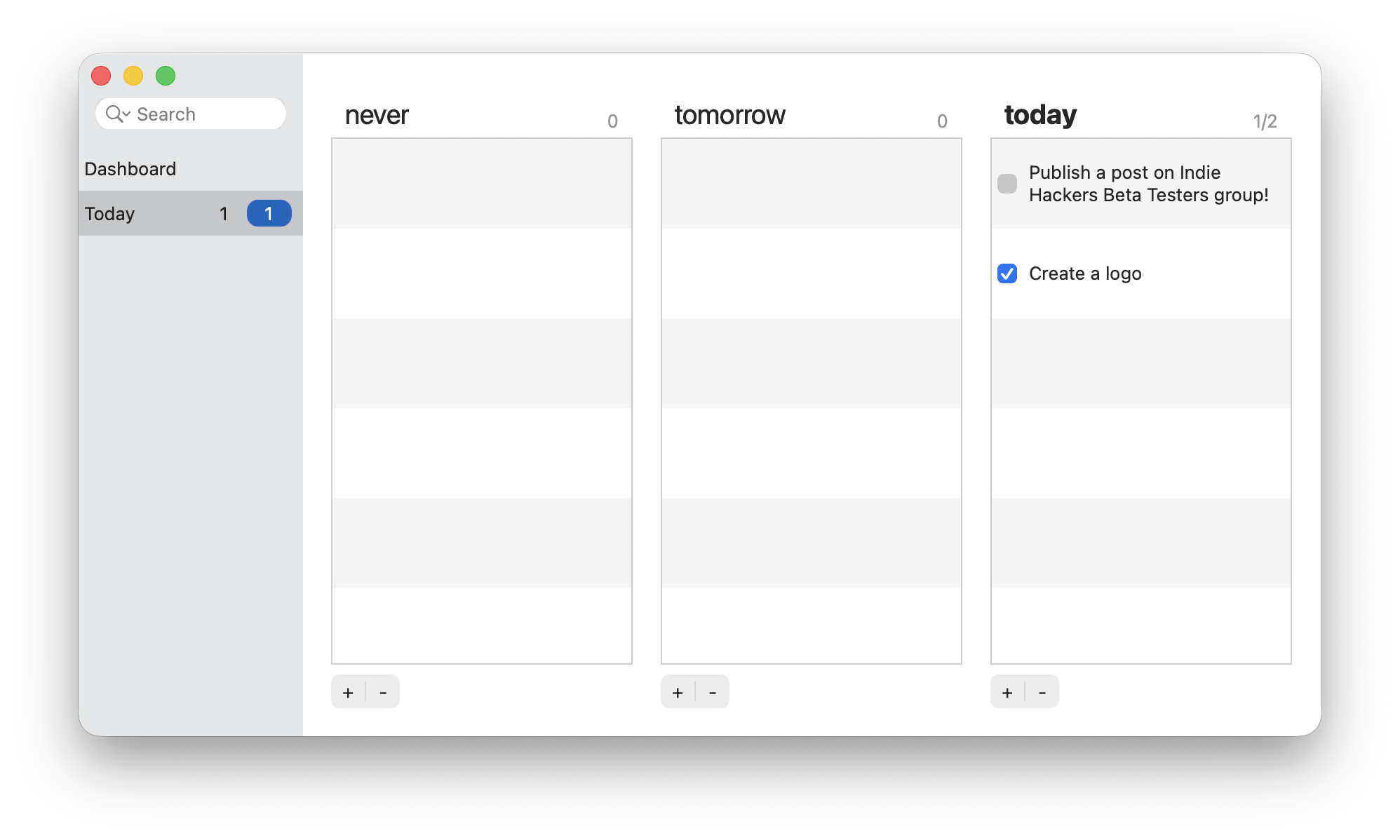 Today showing the never, tomorrow and today columns